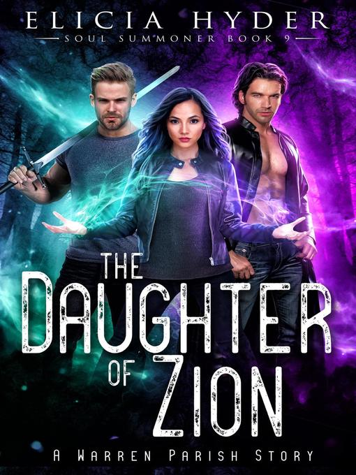 Title details for The Daughter of Zion by Elicia Hyder - Available